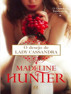 cover image of O Desejo de Lady Cassandra